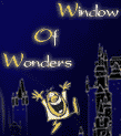 WINDOW OF WONDERS